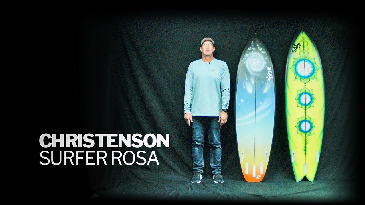 SURFER-ROSA – Christenson Surfboards Australia